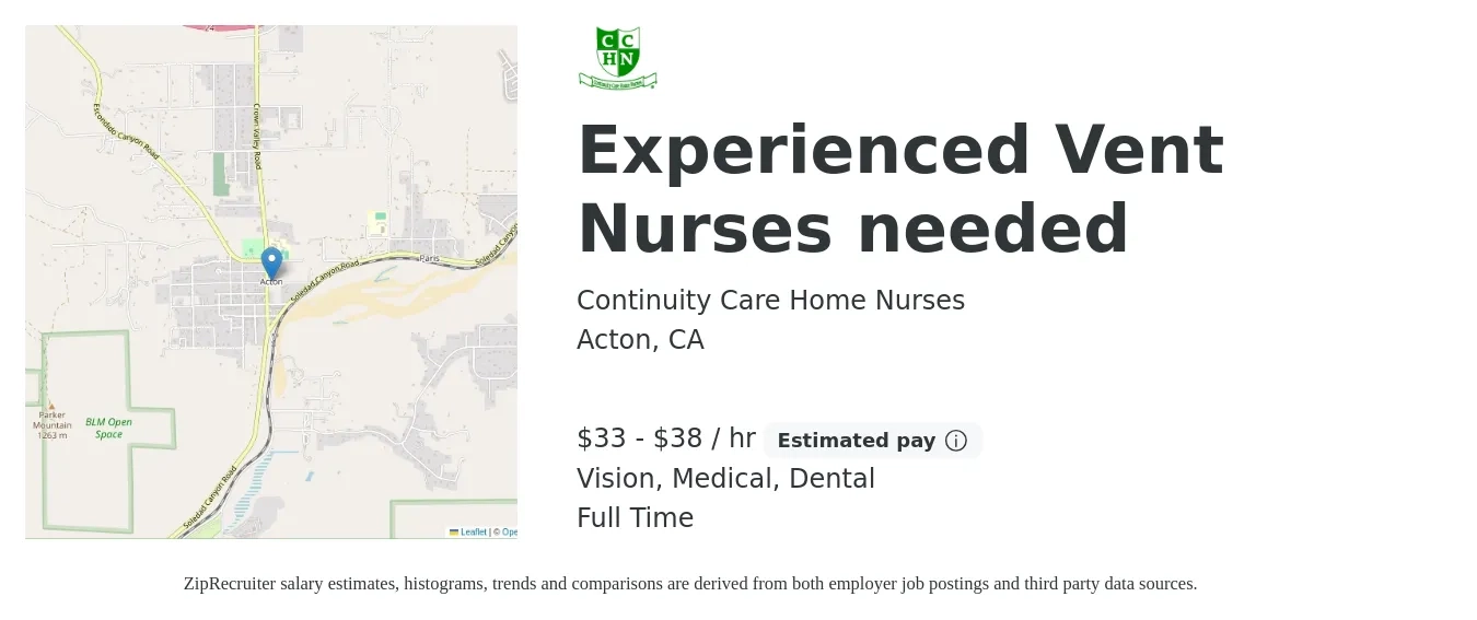 Continuity Care Home Nurses job posting for a Experienced Vent Nurses needed in Acton, CA with a salary of $35 to $40 Hourly and benefits including retirement, vision, dental, and medical with a map of Acton location.