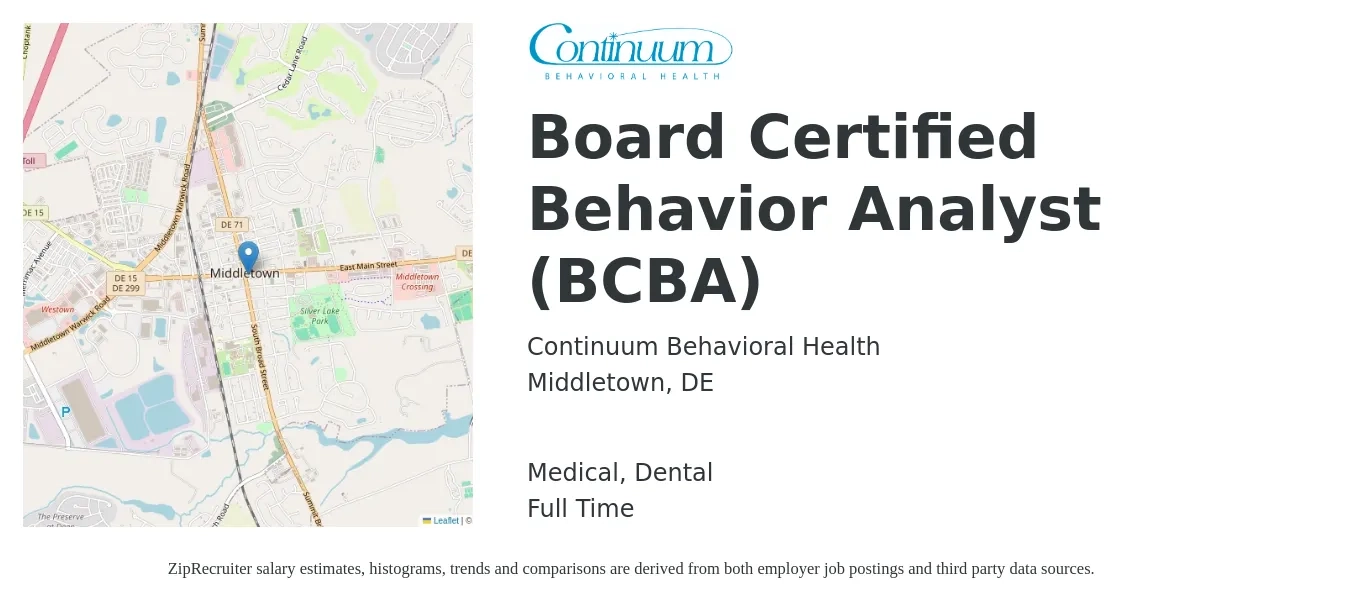 Continuum Behavioral Health job posting for a Board Certified Behavior Analyst (BCBA) in Middletown, DE with a salary of $69,700 to $85,300 Yearly and benefits including 401k, dental, life_insurance, and medical with a map of Middletown location.