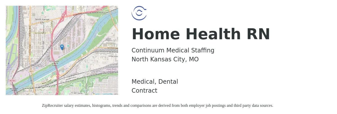 Continuum Medical Staffing job posting for a Home Health RN in North Kansas City, MO with a salary of $2,025 to $2,100 Weekly and benefits including dental, and medical with a map of North Kansas City location.
