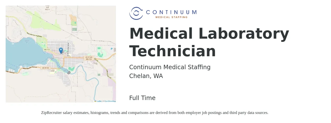 Continuum Medical Staffing job posting for a Medical Laboratory Technician in Chelan, WA with a salary of $80,000 to $97,760 Yearly and benefits including pto, retirement, vision, dental, life_insurance, and medical with a map of Chelan location.