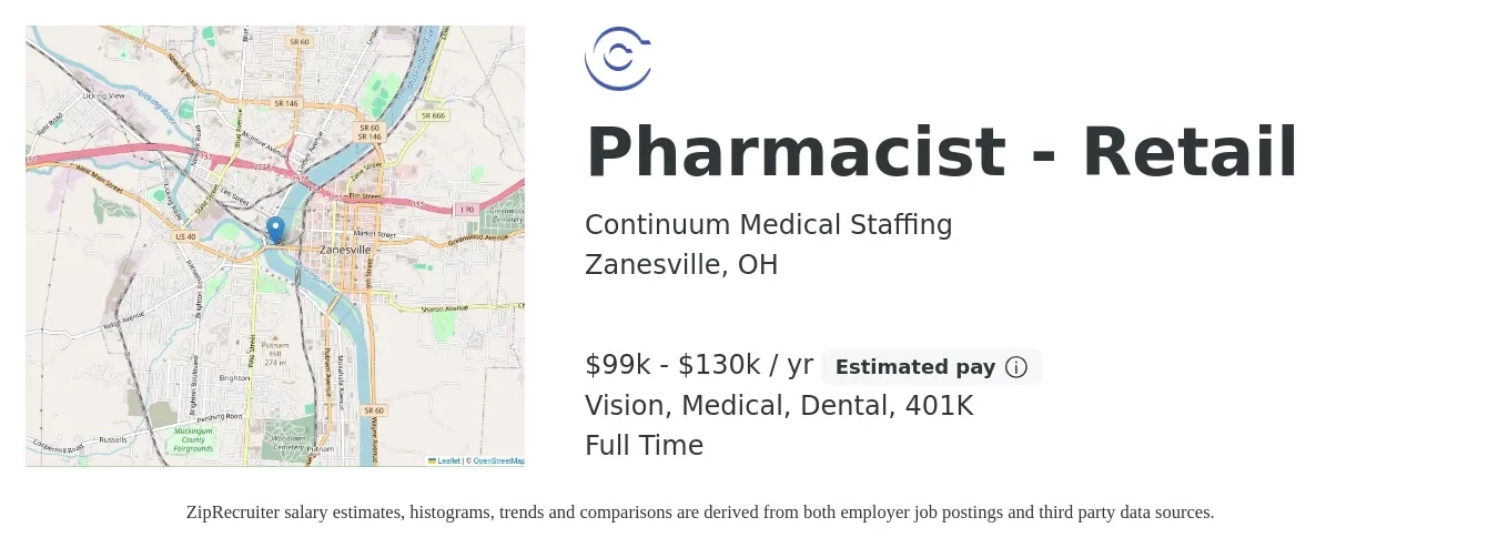 Continuum Medical Staffing job posting for a Pharmacist - Retail in Zanesville, OH with a salary of $99,000 to $130,000 Yearly and benefits including 401k, dental, life_insurance, medical, and vision with a map of Zanesville location.