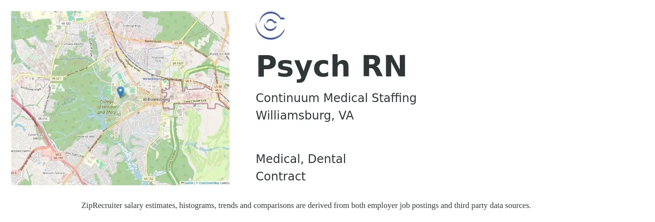 Continuum Medical Staffing job posting for a Psych RN in Williamsburg, VA with a salary of $1,700 to $1,800 Weekly and benefits including medical, and dental with a map of Williamsburg location.