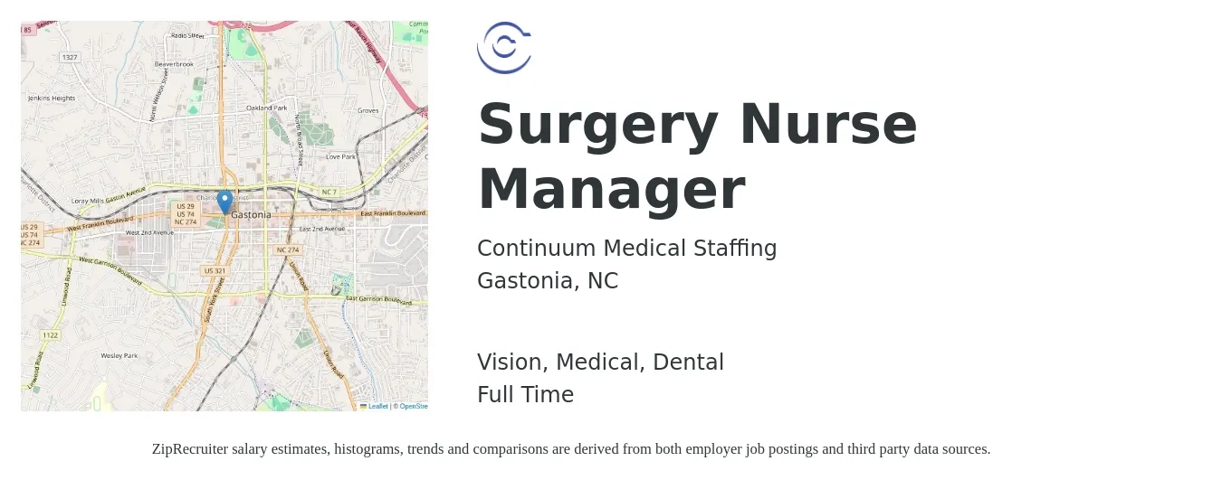 Continuum Medical Staffing job posting for a Surgery Nurse Manager in Gastonia, NC with a salary of $64,400 to $118,800 Yearly and benefits including vision, dental, life_insurance, medical, pto, and retirement with a map of Gastonia location.