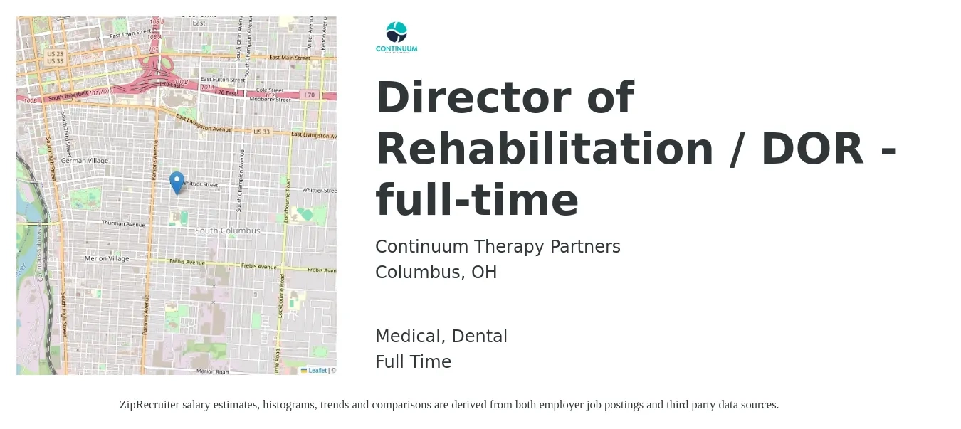 Continuum Therapy Partners job posting for a Director of Rehabilitation / DOR - full-time in Columbus, OH with a salary of $43 to $49 Hourly and benefits including retirement, dental, life_insurance, and medical with a map of Columbus location.