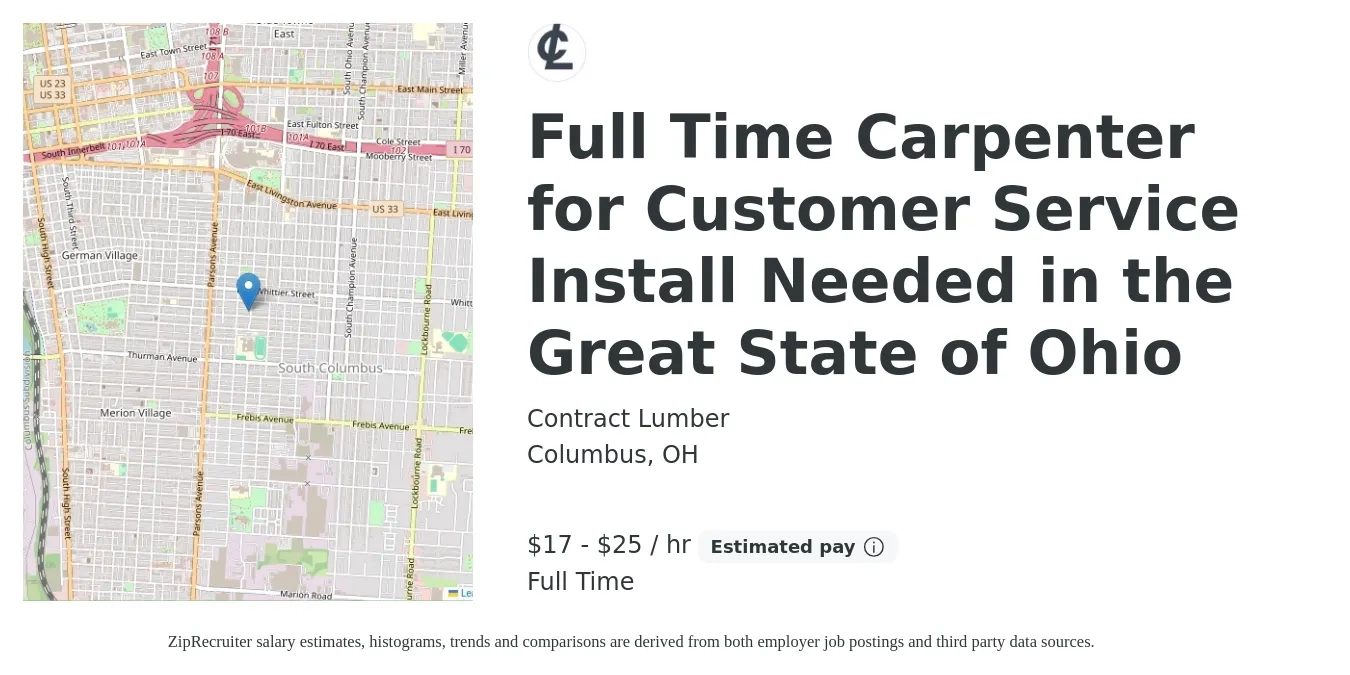 Contract Lumber job posting for a Full Time Carpenter for Customer Service Install Needed in the Great State of Ohio in Columbus, OH with a salary of $18 to $27 Hourly with a map of Columbus location.