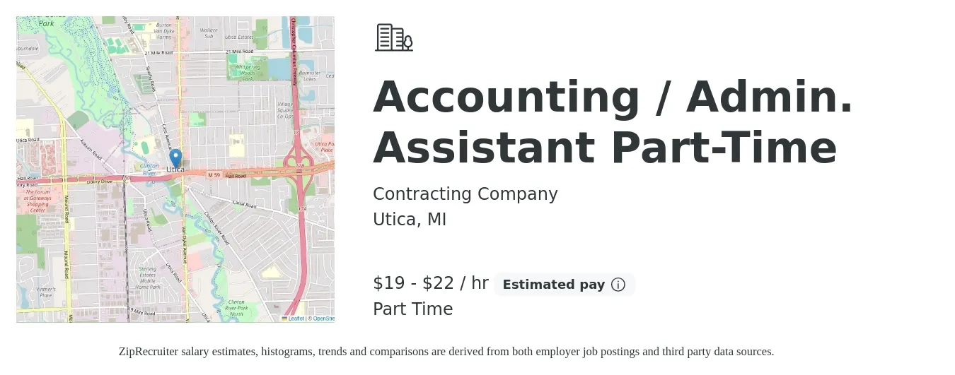 Contracting Company job posting for a Accounting / Admin. Assistant Part-Time in Utica, MI with a salary of $20 to $23 Hourly with a map of Utica location.
