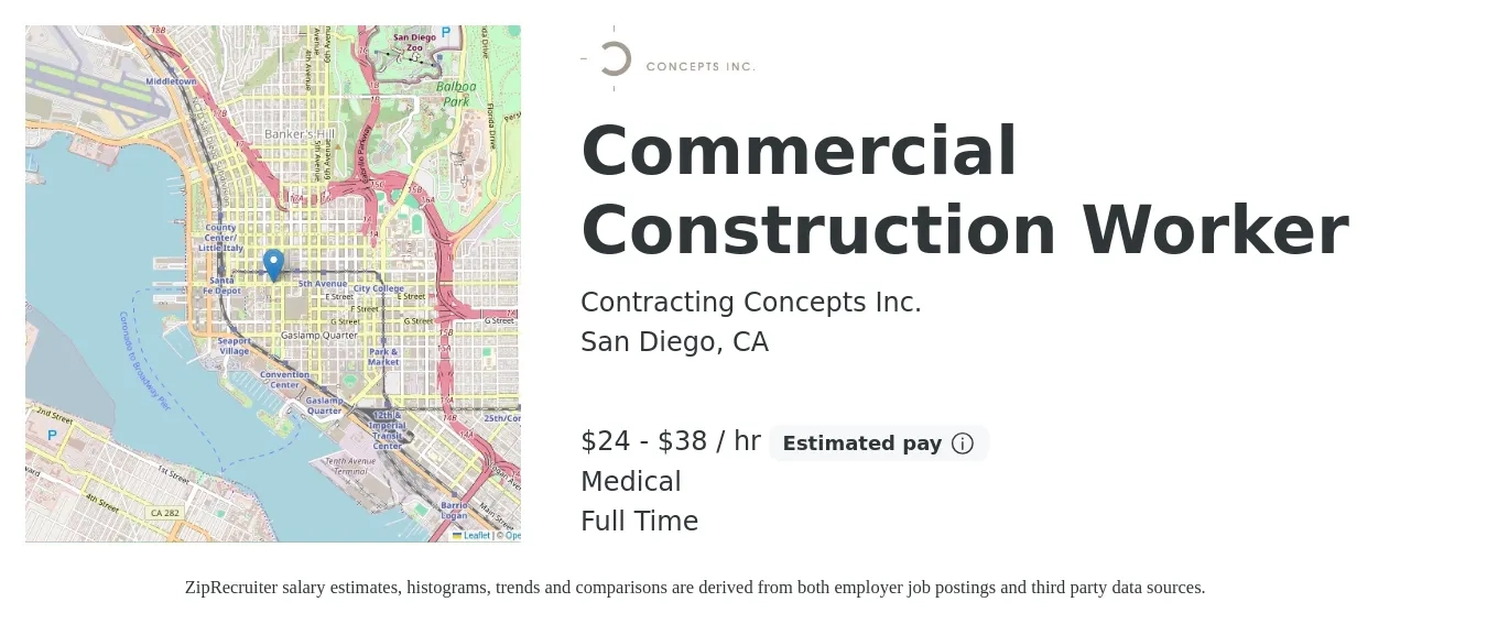 Contracting Concepts Inc. job posting for a Commercial Construction Worker in San Diego, CA with a salary of $25 to $40 Hourly and benefits including medical, and pto with a map of San Diego location.