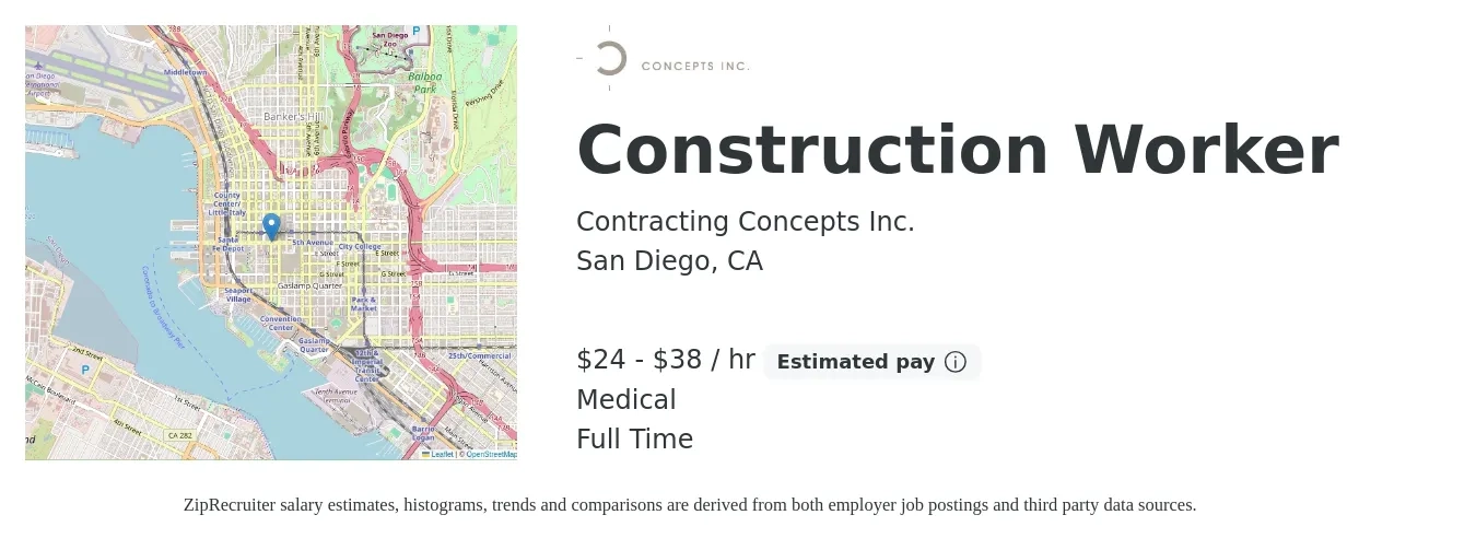 Contracting Concepts Inc. job posting for a Construction Worker in San Diego, CA with a salary of $25 to $40 Hourly and benefits including medical, and pto with a map of San Diego location.