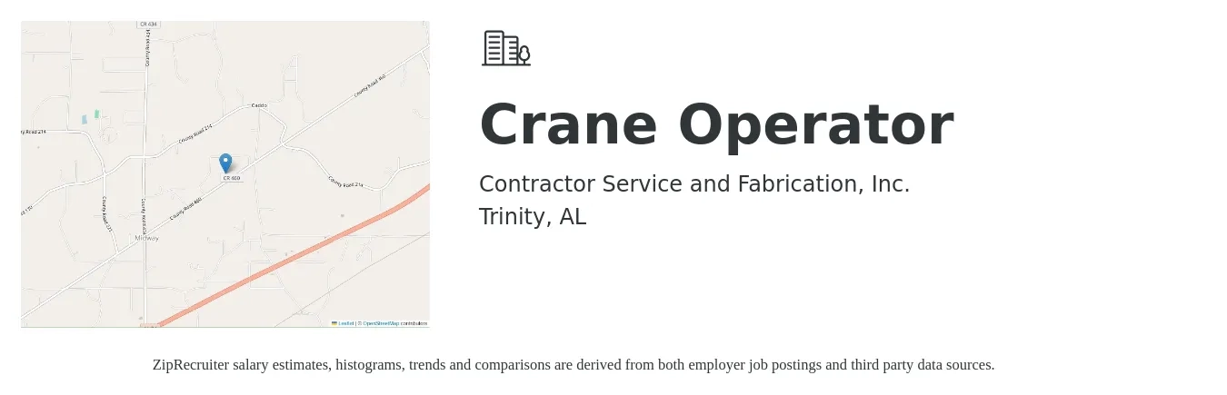Contractor Service and Fabrication, Inc. job posting for a Crane Operator in Trinity, AL with a salary of $30 to $35 Hourly with a map of Trinity location.