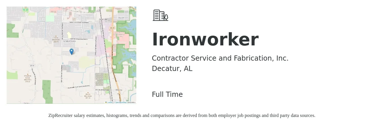 Contractor Service and Fabrication, Inc. job posting for a Ironworker in Decatur, AL with a salary of $28 Hourly with a map of Decatur location.