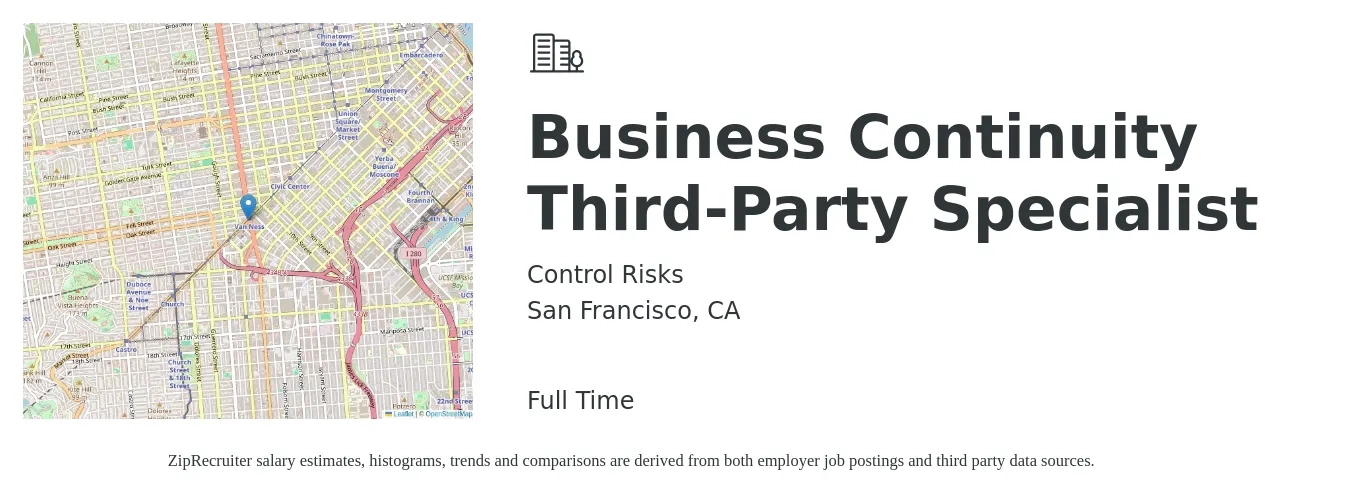 Control Risks job posting for a Business Continuity Third-Party Specialist in San Francisco, CA with a salary of $120,000 to $140,000 Yearly with a map of San Francisco location.