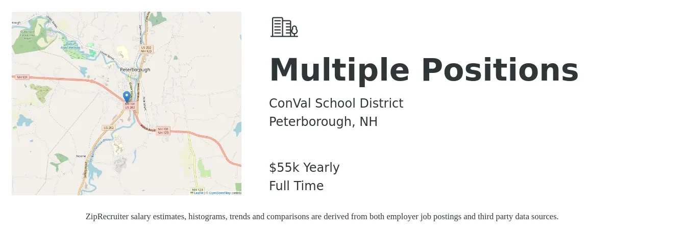 ConVal School District job posting for a Multiple Positions in Peterborough, NH with a salary of $55,000 Yearly with a map of Peterborough location.