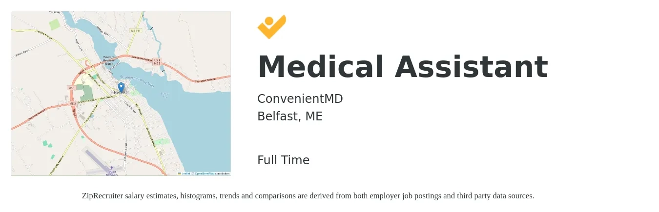 ConvenientMD job posting for a Medical Assistant in Belfast, ME with a salary of $18 to $23 Hourly with a map of Belfast location.