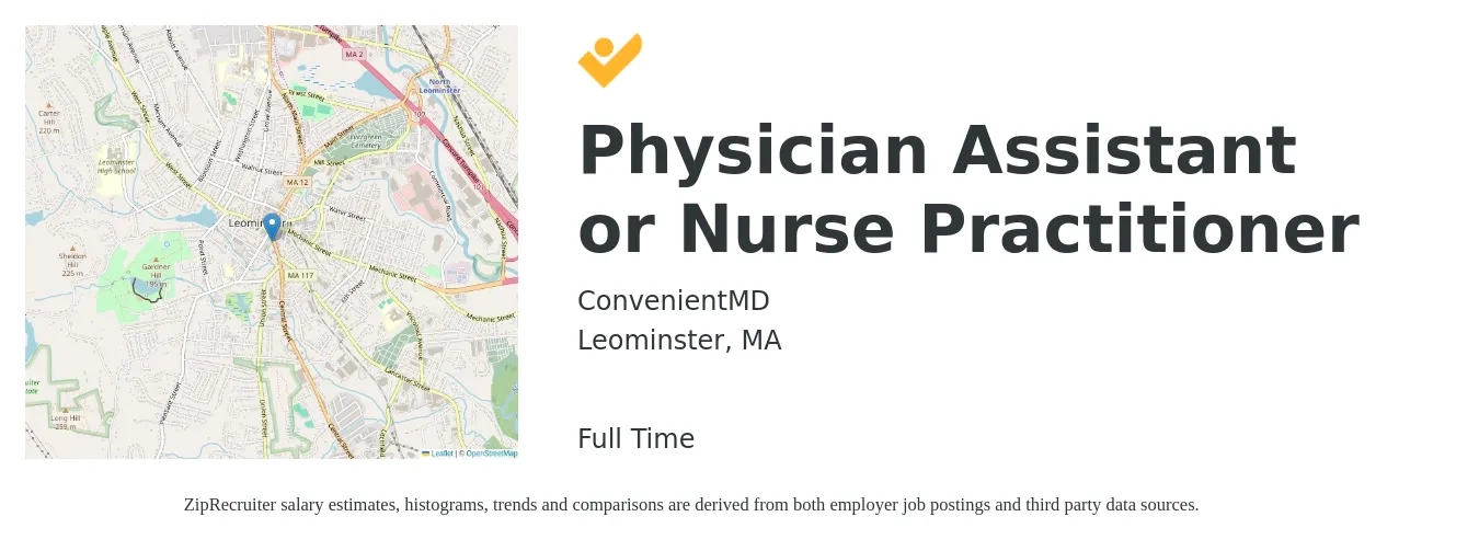 ConvenientMD job posting for a Physician Assistant or Nurse Practitioner in Leominster, MA with a salary of $112,600 to $145,700 Yearly with a map of Leominster location.