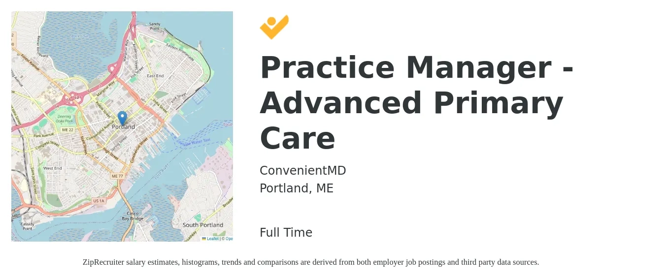 ConvenientMD job posting for a Practice Manager - Advanced Primary Care in Portland, ME with a salary of $58,300 to $80,800 Yearly with a map of Portland location.