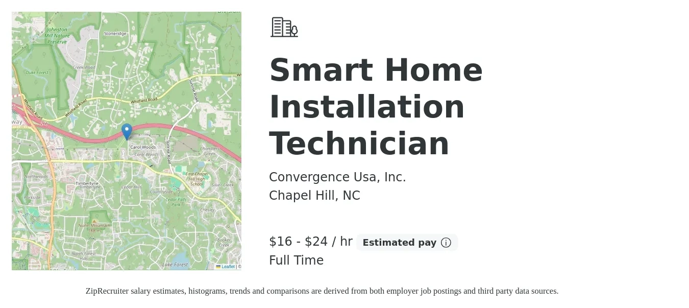 Convergence Usa, Inc. job posting for a Smart Home Installation Technician in Chapel Hill, NC with a salary of $17 to $25 Hourly with a map of Chapel Hill location.