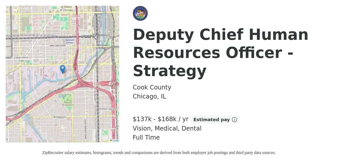 Cook County job posting for a Deputy Chief Human Resources Officer - Strategy in Chicago, IL with a salary of $137,700 to $168,300 Yearly and benefits including life_insurance, medical, vision, and dental with a map of Chicago location.