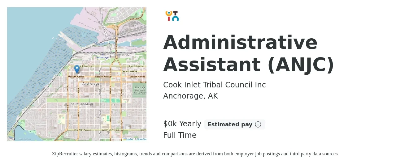 Cook Inlet Tribal Council Inc job posting for a Administrative Assistant (ANJC) in Anchorage, AK with a salary of $20 to $26 Yearly with a map of Anchorage location.