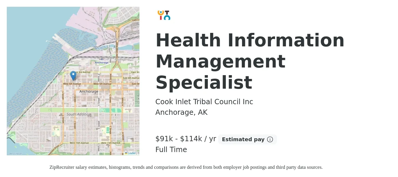 Cook Inlet Tribal Council Inc job posting for a Health Information Management Specialist in Anchorage, AK with a salary of $91,945 to $114,012 Yearly with a map of Anchorage location.