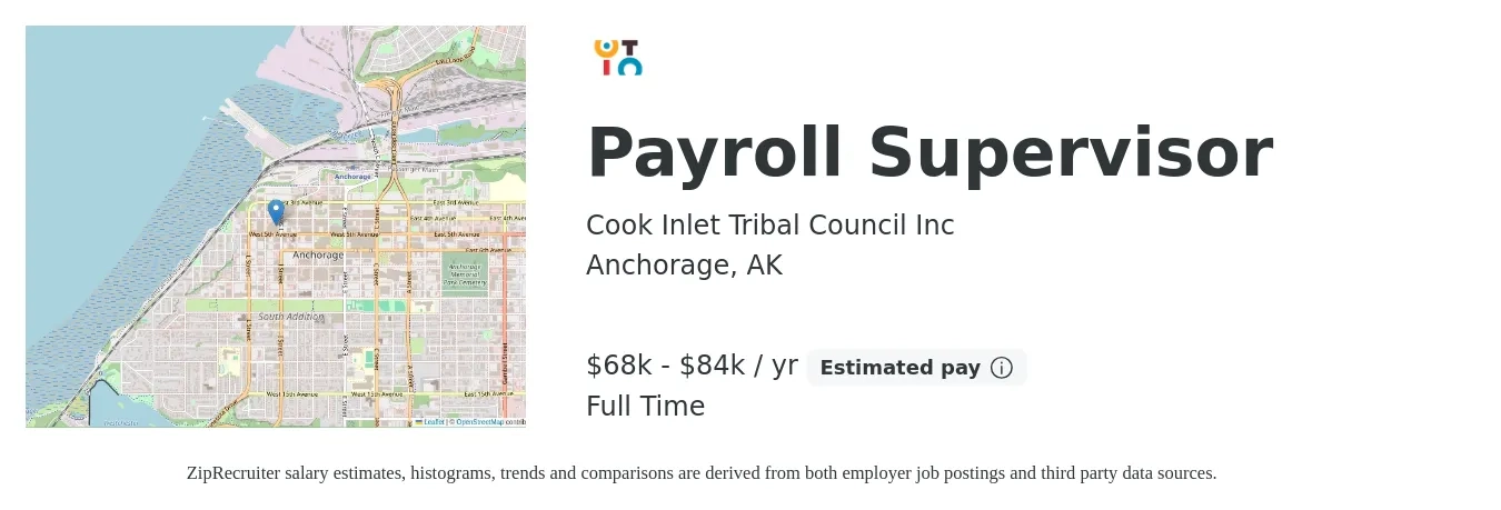 Cook Inlet Tribal Council Inc job posting for a Payroll Supervisor in Anchorage, AK with a salary of $68,891 to $84,736 Yearly with a map of Anchorage location.