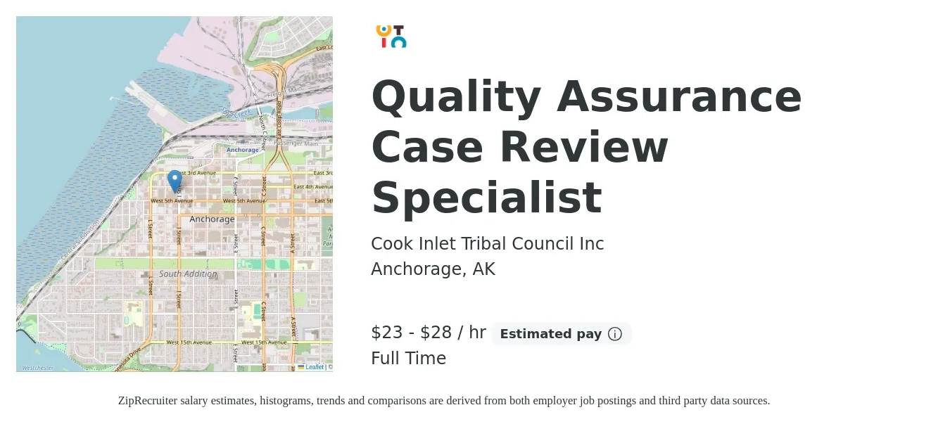 Cook Inlet Tribal Council Inc job posting for a Quality Assurance Case Review Specialist in Anchorage, AK with a salary of $25 to $30 Hourly with a map of Anchorage location.