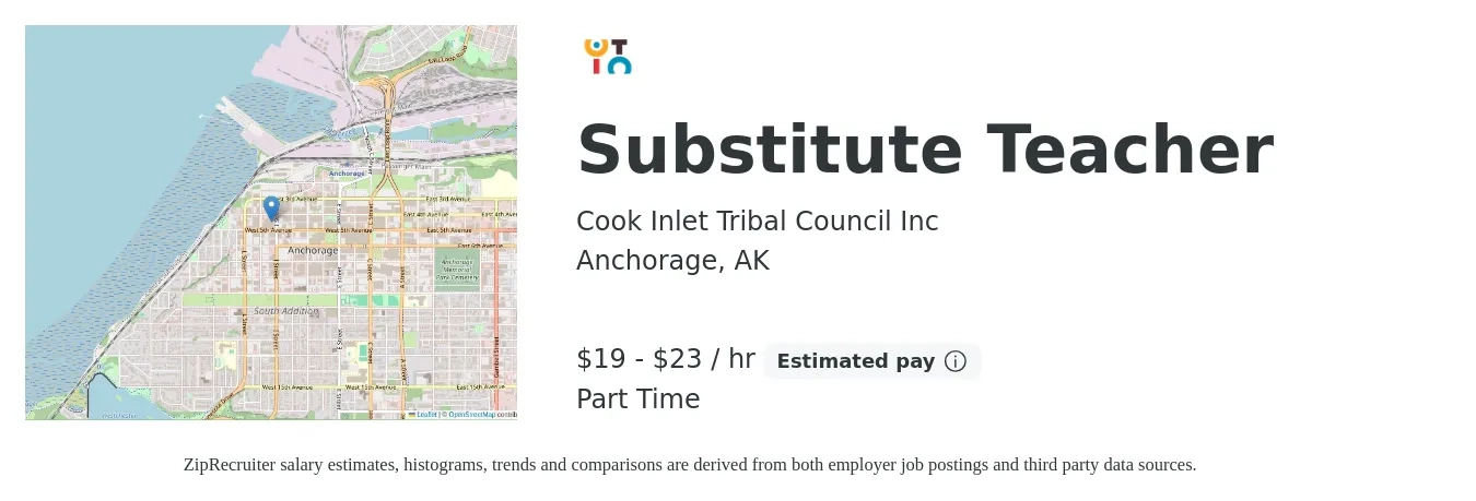 Cook Inlet Tribal Council Inc job posting for a Substitute Teacher in Anchorage, AK with a salary of $20 to $25 Hourly with a map of Anchorage location.