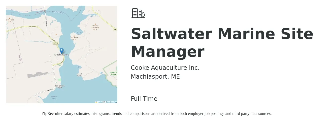 Cooke Aquaculture Inc. job posting for a Saltwater Marine Site Manager in Machiasport, ME with a salary of $57,900 to $140,000 Yearly with a map of Machiasport location.