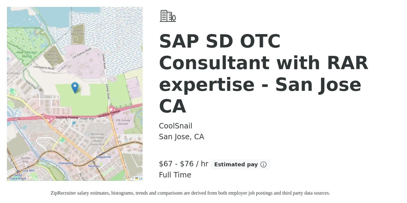 CoolSnail job posting for a SAP SD OTC Consultant with RAR expertise - San Jose CA in San Jose, CA with a salary of $70 to $80 Hourly with a map of San Jose location.