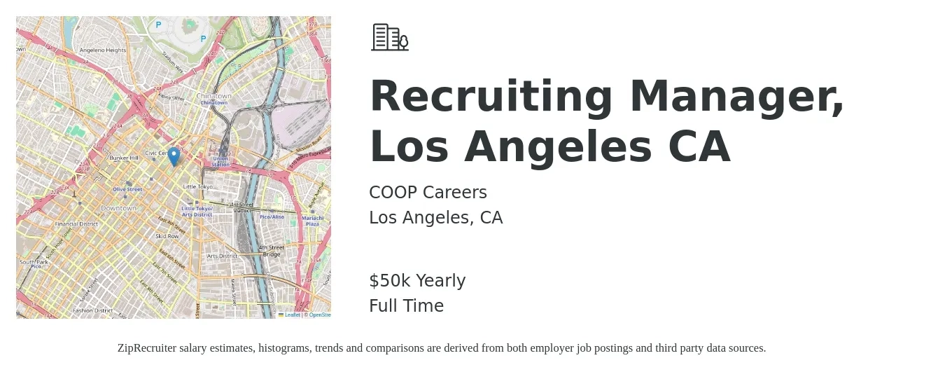 COOP Careers job posting for a Recruiting Manager, Los Angeles CA in Los Angeles, CA with a salary of $50,000 Yearly with a map of Los Angeles location.