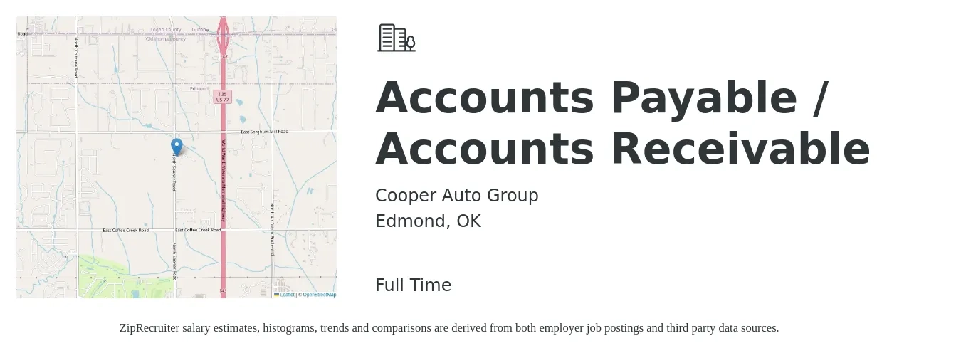 Cooper Auto Group job posting for a Accounts Payable / Accounts Receivable in Edmond, OK with a salary of $16 to $21 Hourly with a map of Edmond location.