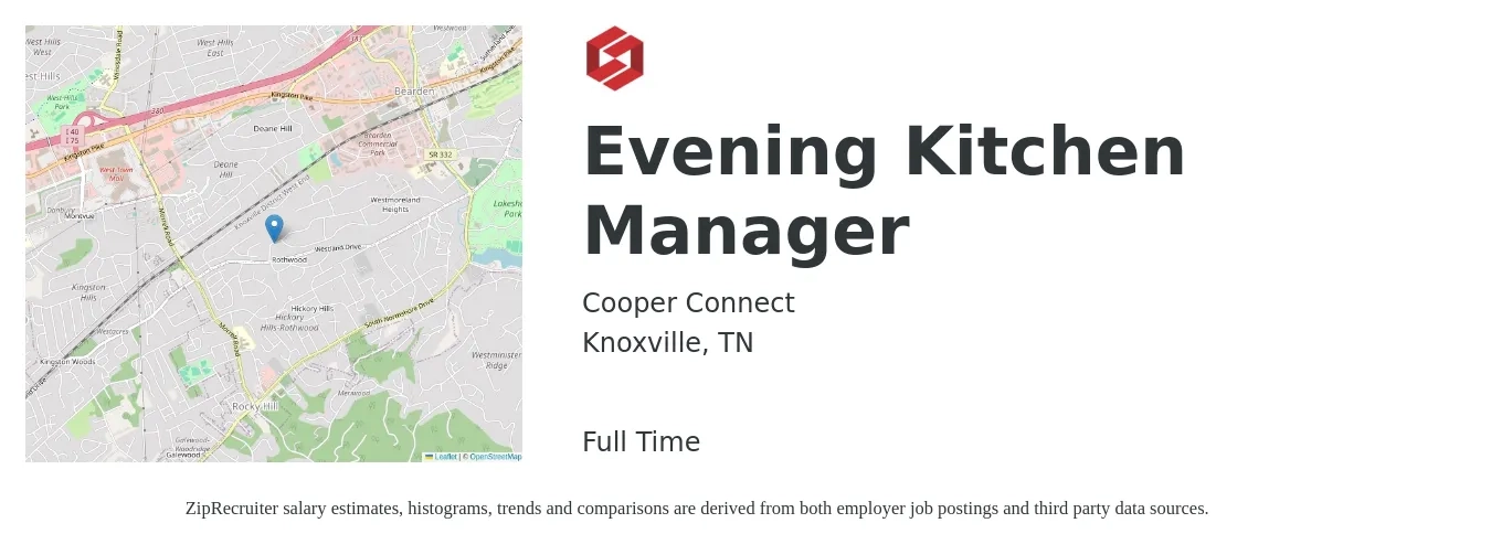 Cooper Connect job posting for a Evening Kitchen Manager in Knoxville, TN with a salary of $37,200 to $59,600 Yearly with a map of Knoxville location.