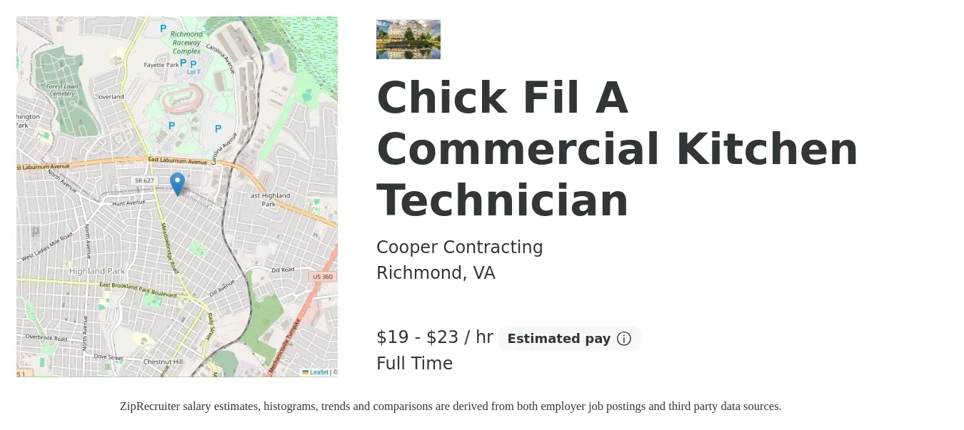 Cooper Contracting job posting for a Chick Fil A Commercial Kitchen Technician in Richmond, VA with a salary of $20 to $24 Hourly with a map of Richmond location.