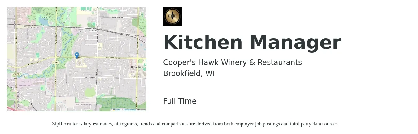 Cooper's Hawk Winery & Restaurants job posting for a Kitchen Manager in Brookfield, WI with a salary of $36,900 to $59,200 Yearly with a map of Brookfield location.