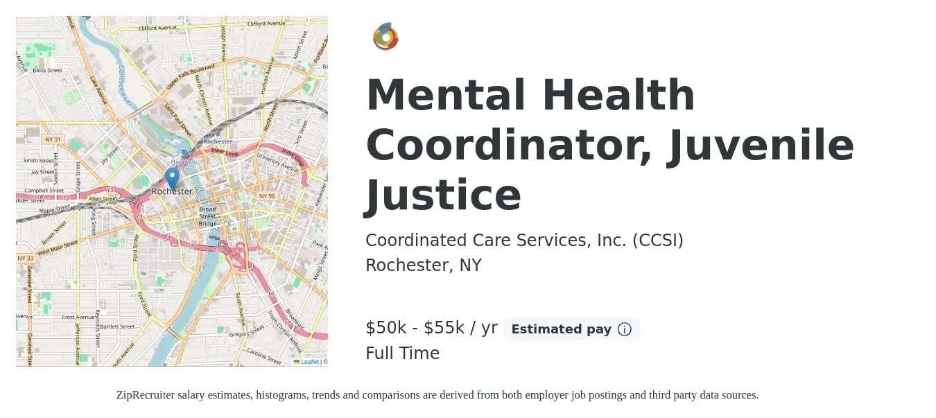 Coordinated Care Services, Inc. (CCSI) job posting for a Mental Health Coordinator, Juvenile Justice in Rochester, NY with a salary of $50,000 to $55,000 Yearly with a map of Rochester location.