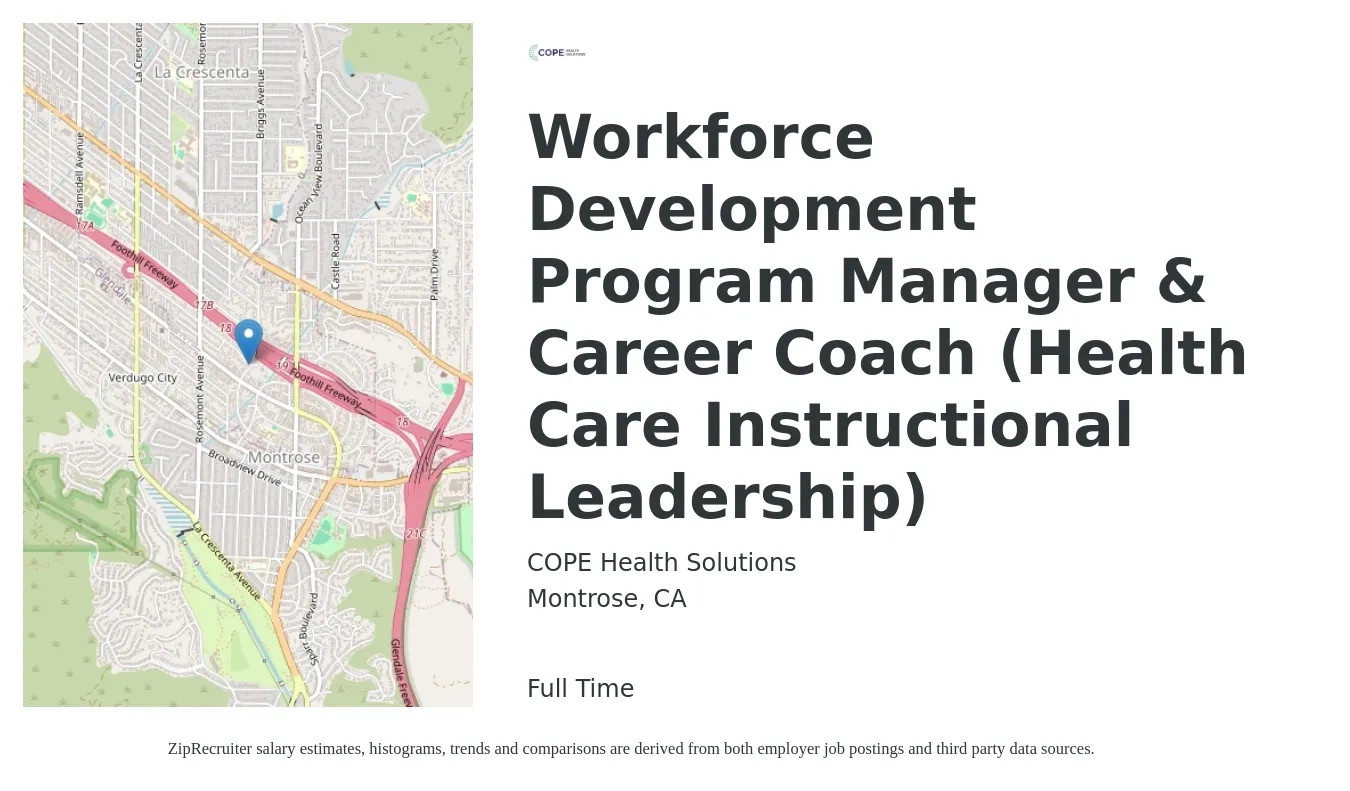 COPE Health Solutions job posting for a Workforce Development Program Manager & Career Coach (Health Care Instructional Leadership) in Montrose, CA with a salary of $66,560 to $73,000 Yearly with a map of Montrose location.