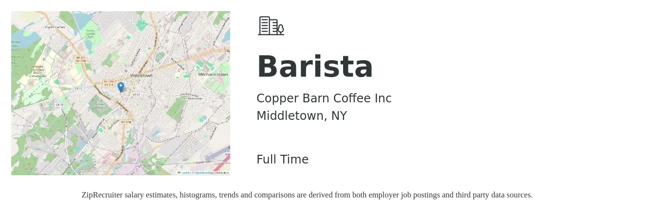 Copper Barn Coffee Inc job posting for a Barista in Middletown, NY with a salary of $15 to $18 Hourly with a map of Middletown location.