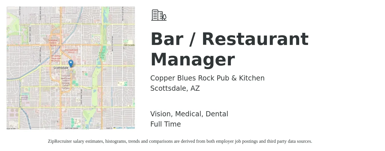 Copper Blues Rock Pub & Kitchen job posting for a Bar / Restaurant Manager in Scottsdale, AZ with a salary of $44,300 to $137,000 Yearly and benefits including dental, medical, and vision with a map of Scottsdale location.