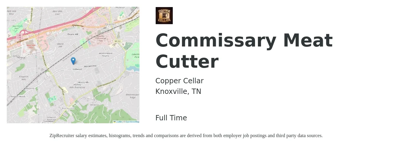 Copper Cellar job posting for a Commissary Meat Cutter in Knoxville, TN with a salary of $14 to $19 Hourly with a map of Knoxville location.