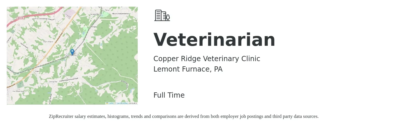 Copper Ridge Veterinary Clinic job posting for a Veterinarian in Lemont Furnace, PA with a salary of $101,100 to $196,700 Yearly with a map of Lemont Furnace location.
