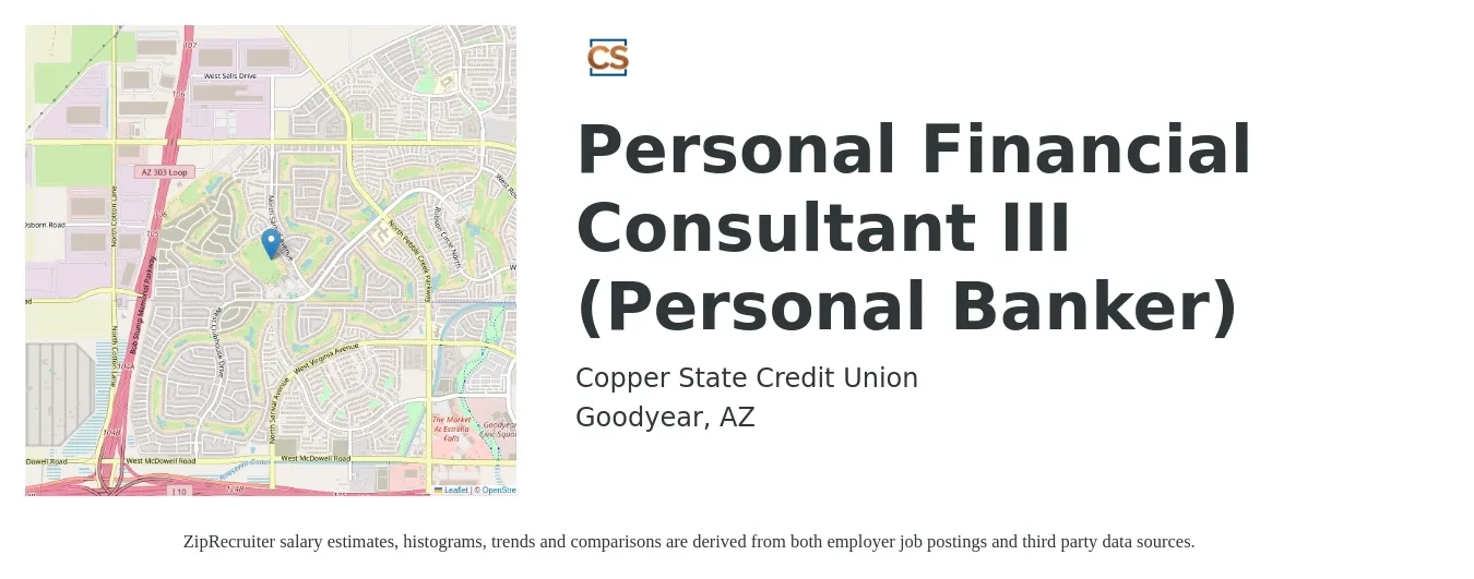 Copper State Credit Union job posting for a Personal Financial Consultant III (Personal Banker) in Goodyear, AZ with a salary of $19 to $23 Hourly with a map of Goodyear location.