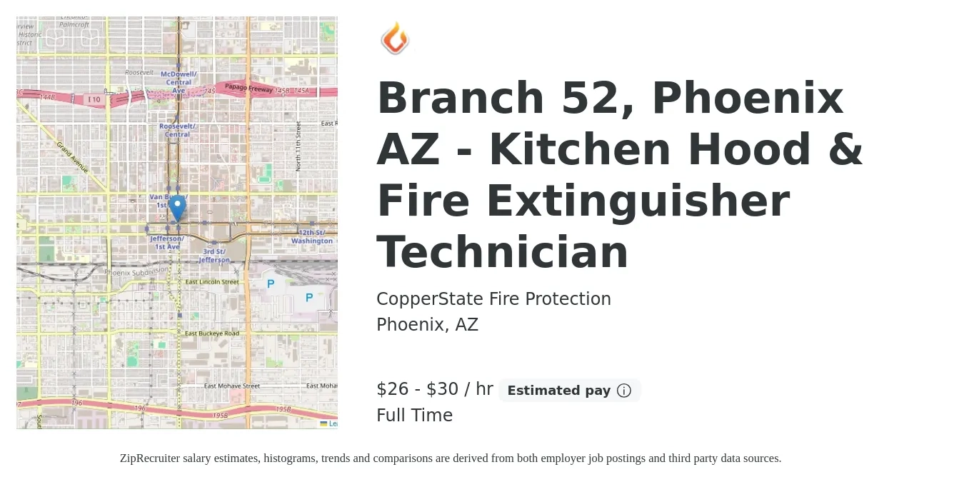 CopperState Fire Protection job posting for a Branch 52, Phoenix AZ - Kitchen Hood & Fire Extinguisher Technician in Phoenix, AZ with a salary of $28 to $32 Hourly with a map of Phoenix location.