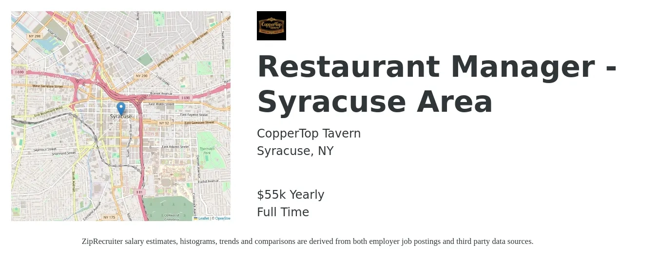 CopperTop Tavern job posting for a Restaurant Manager - Syracuse Area in Syracuse, NY with a salary of $55,000 Yearly with a map of Syracuse location.