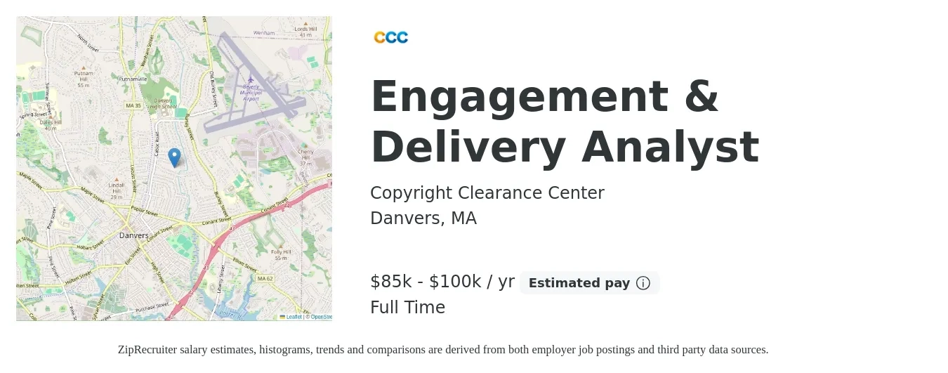 Copyright Clearance Center job posting for a Engagement & Delivery Analyst in Danvers, MA with a salary of $85,000 to $100,000 Yearly with a map of Danvers location.