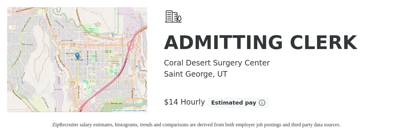 Coral Desert Surgery Center job posting for a ADMITTING CLERK in Saint George, UT with a salary of $15 to $16 Hourly with a map of Saint George location.