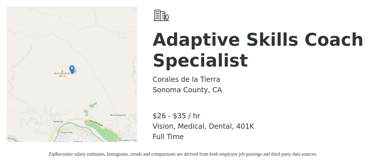 Corales de la Tierra job posting for a Adaptive Skills Coach Specialist in Sonoma County, CA with a salary of $28 to $37 Hourly and benefits including 401k, dental, life_insurance, medical, and vision with a map of Sonoma County location.