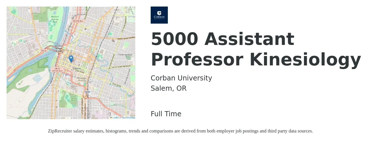 Corban University job posting for a 5000 ASSISTANT PROFESSOR KINESIOLOGY in Salem, OR with a salary of $58,400 to $89,100 Yearly with a map of Salem location.