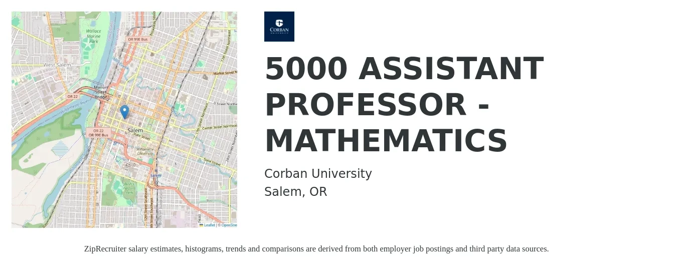 Corban University job posting for a 5000 ASSISTANT PROFESSOR - MATHEMATICS in Salem, OR with a salary of $60,400 to $89,100 Yearly with a map of Salem location.