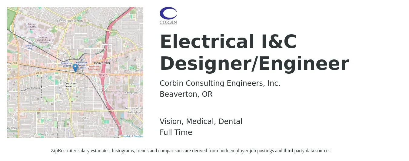 Corbin Consulting Engineers, Inc. job posting for a Electrical I&C Designer/Engineer in Beaverton, OR with a salary of $85,800 to $120,200 Yearly and benefits including dental, life_insurance, medical, pto, retirement, and vision with a map of Beaverton location.