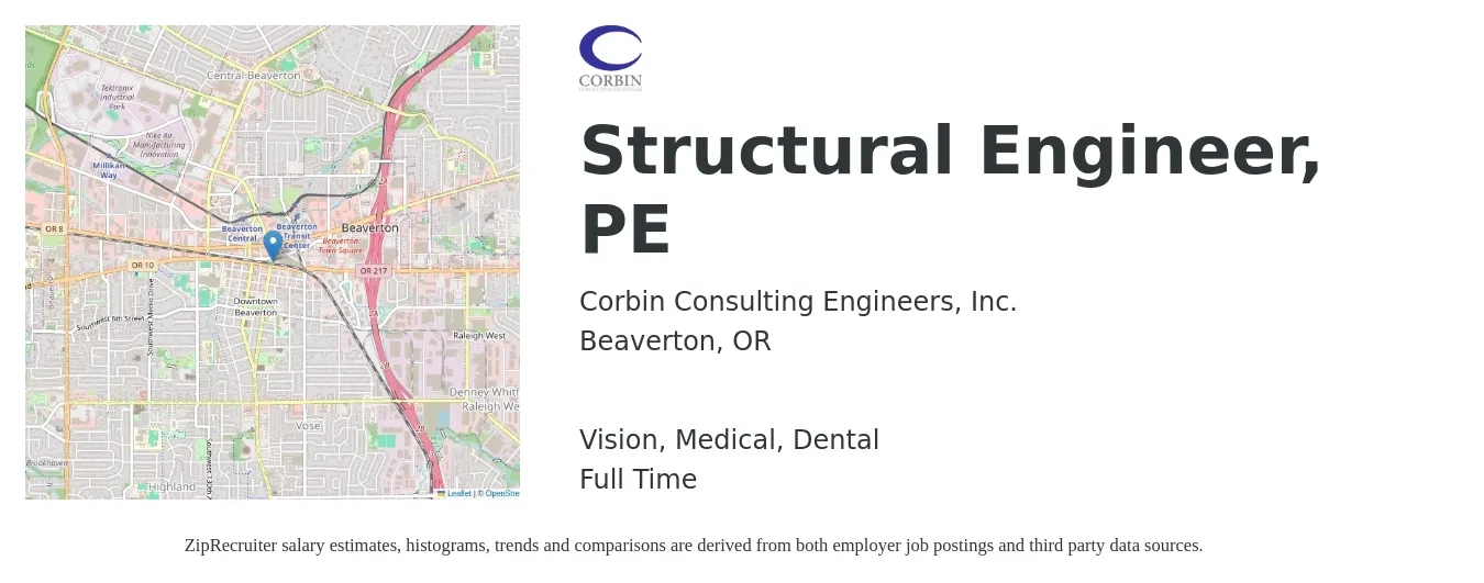 Corbin Consulting Engineers job posting for a Structural Engineer, PE in Beaverton, OR with a salary of $83,200 to $117,600 Yearly with a map of Beaverton location.