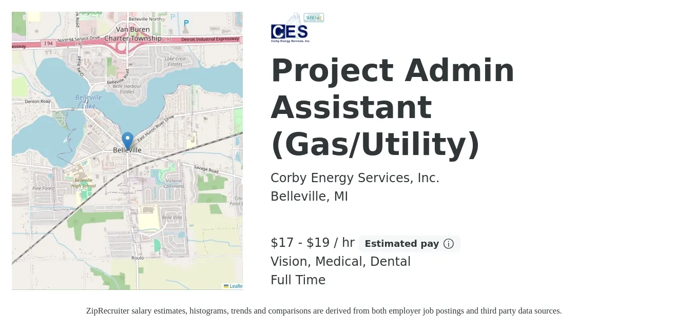 Corby Energy Services, Inc. job posting for a Project Admin Assistant (Gas/Utility) in Belleville, MI with a salary of $18 to $20 Hourly and benefits including dental, life_insurance, medical, pto, retirement, and vision with a map of Belleville location.